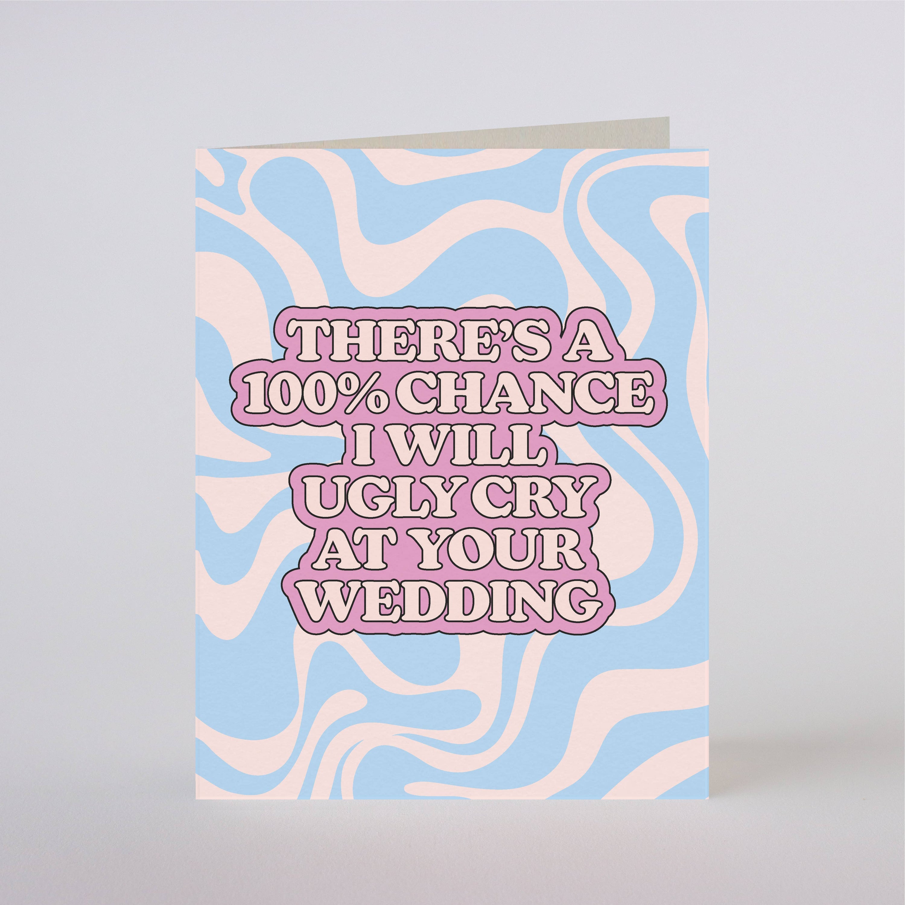 UGLY CRY - greeting card