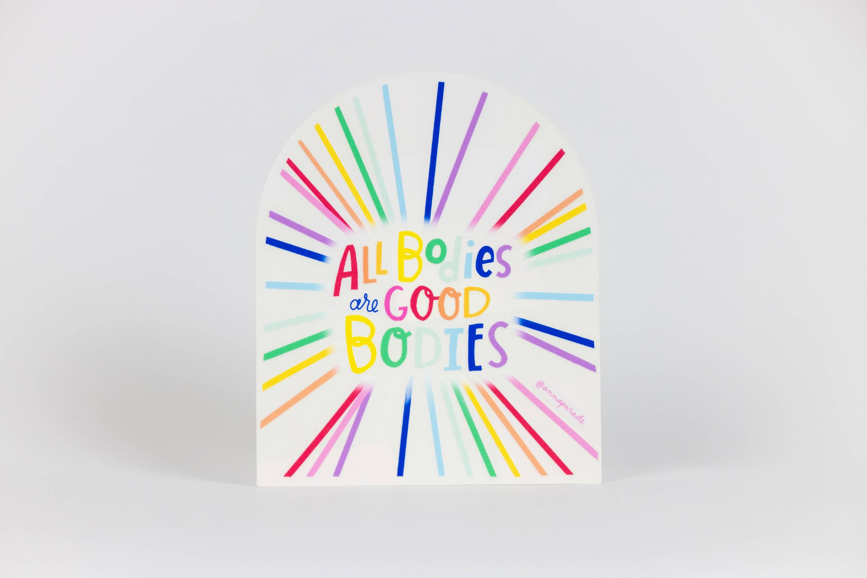 All bodies are good bodies suncatcher sticker
