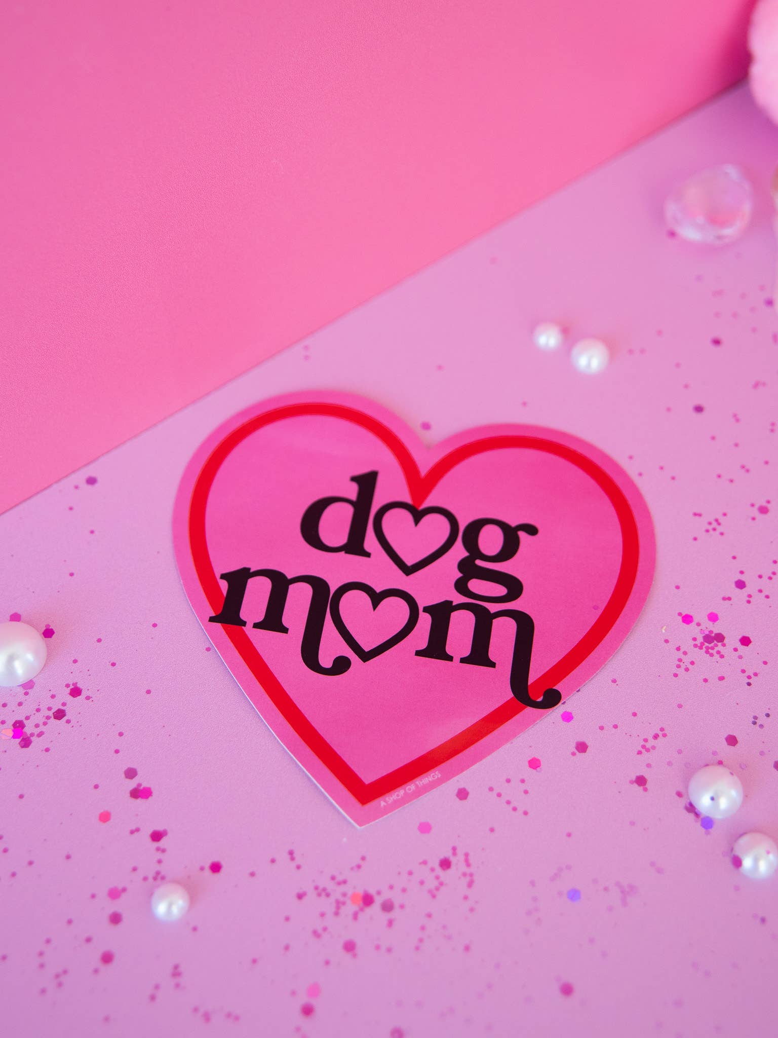 Dog Mom Sticker